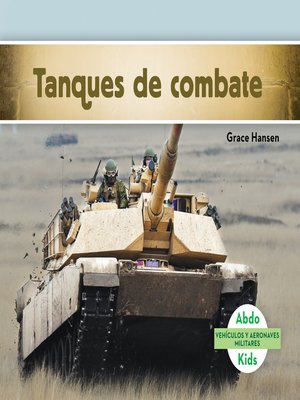 cover image of Tanques de combate (Military Tracked Vehicles) (Spanish Version)